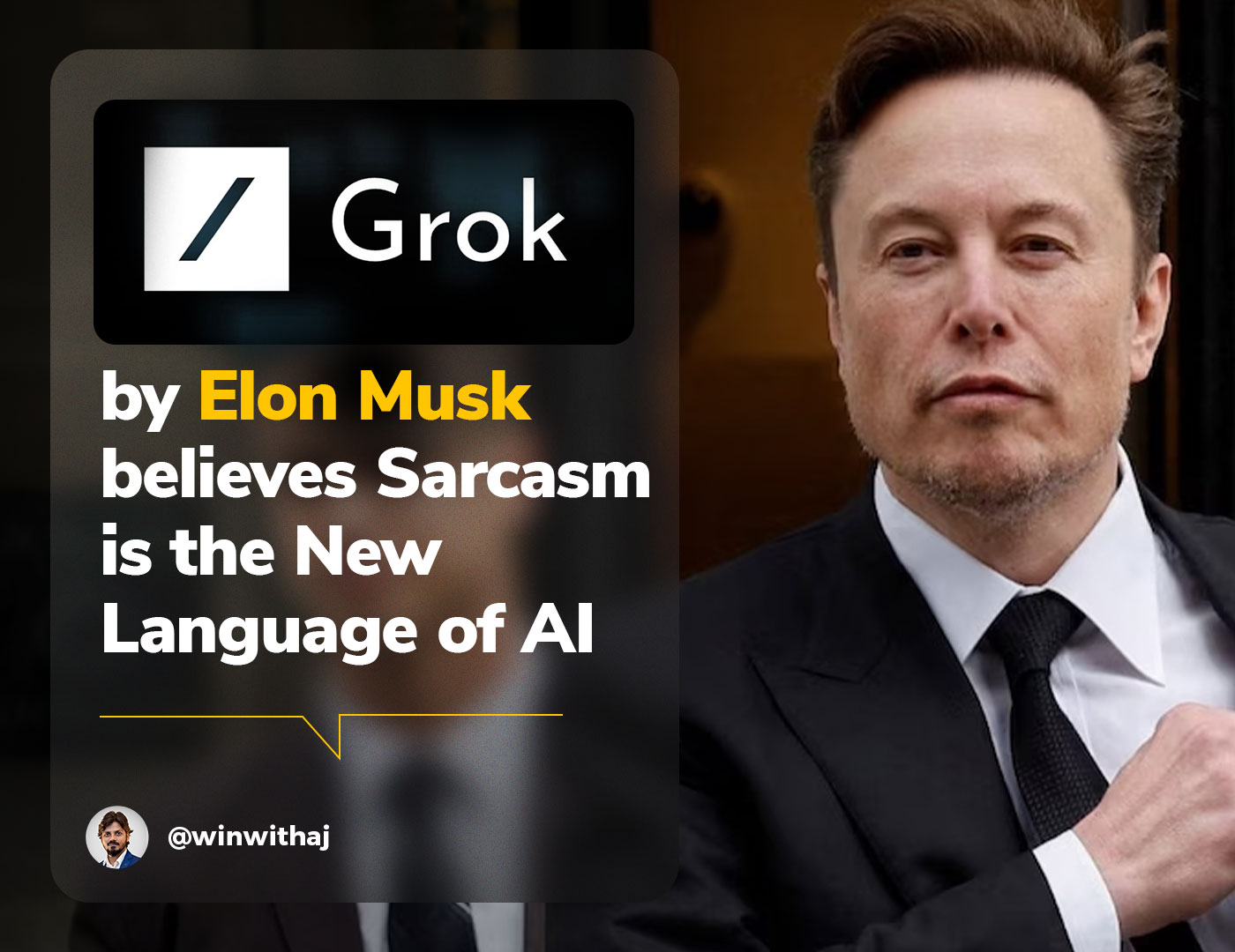 Grok by Elon Musk believes Sarcasm is the New Language of AI