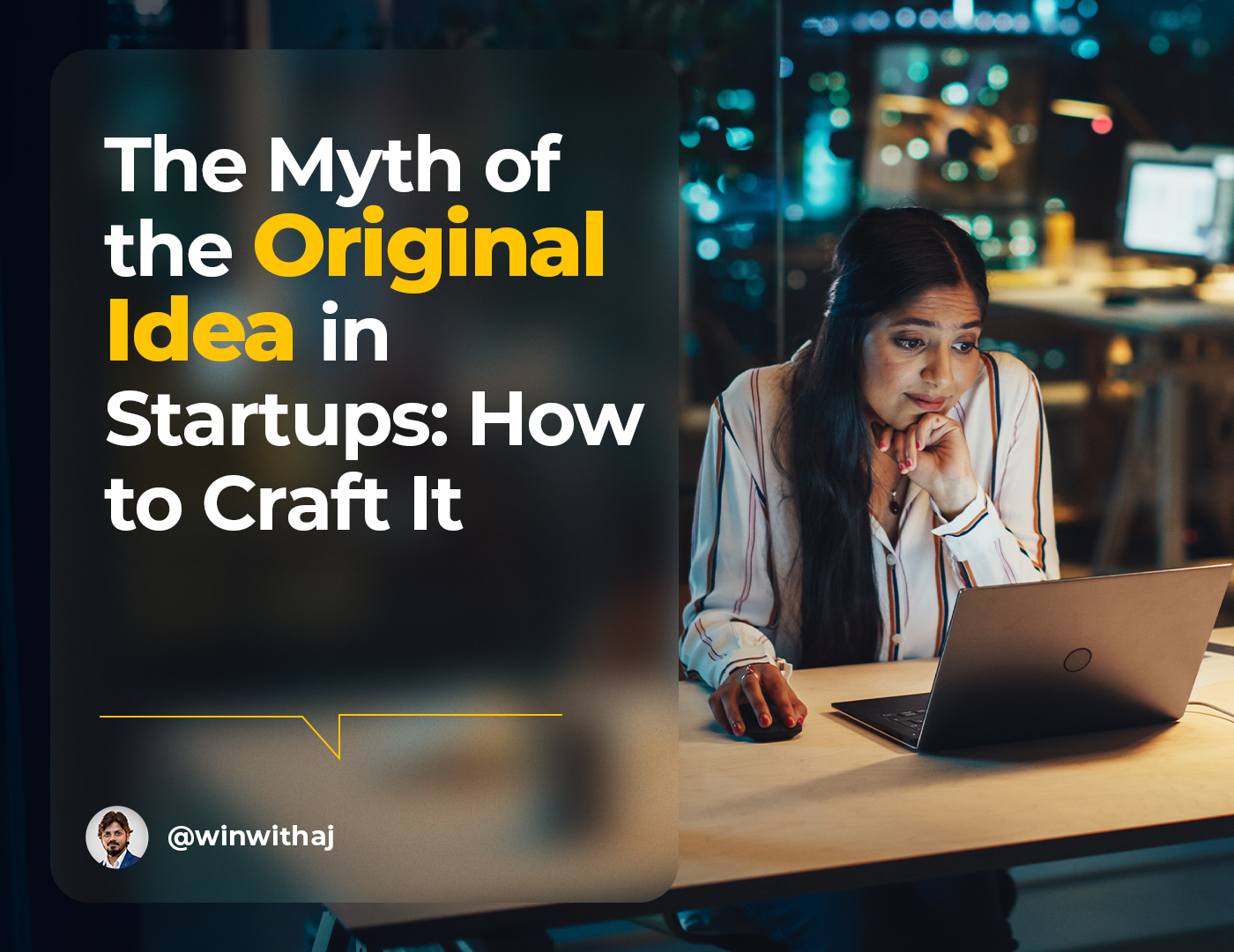 The Myth of the Original Idea in Startups: How to Craft It