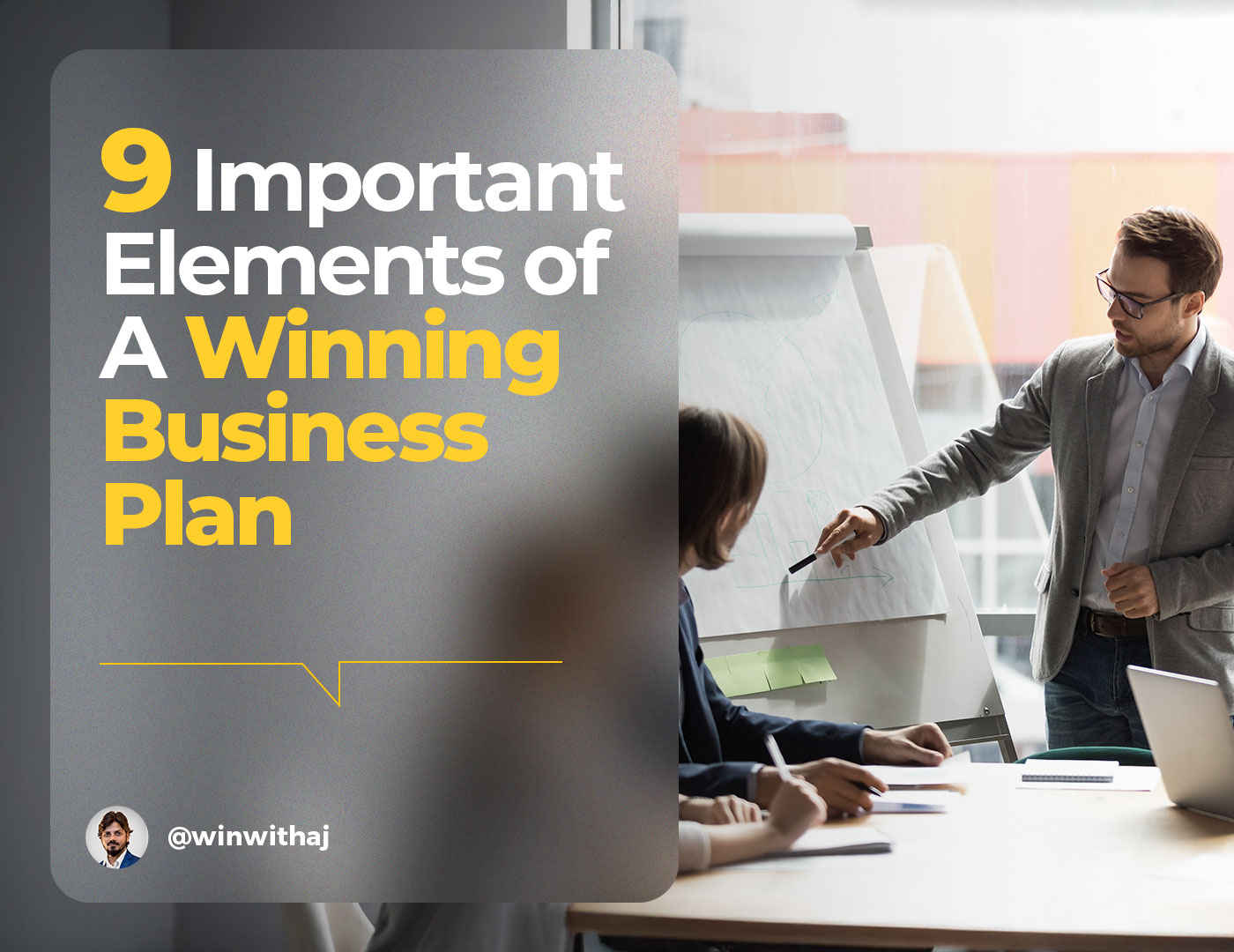 9 Important Elements Of A Winning Business Plan